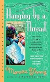 Hanging by a Thread