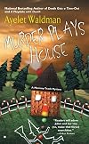 Murder Plays House