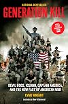 Generation Kill: Devil Dogs, Iceman, Captain America, and the New Face of American War