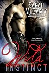 Wild Instinct [3 novellas]