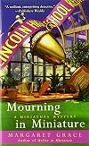 Mourning in Miniature