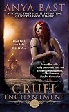 Cruel Enchantment