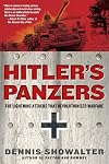 Hitler's Panzers: The Lightning Attacks that Revolutionized Warfare