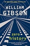 Zero History - William Gibson