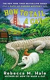 How to Tail a Cat