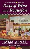 Days Of Wine And Roquefort