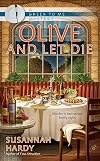 Olive And Let Die