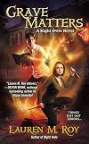 Grave Matters: A Night Owls Novel