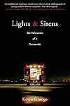 Lights and Sirens