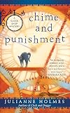 Chime and Punishment (A Clock Shop Mystery)