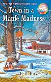Town in a Maple Madness