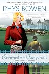 Crowned and Dangerous