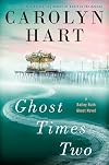 Ghost Times Two