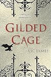 Gilded Cage