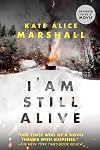 I Am Still Alive