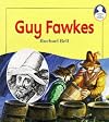 Guy Fawkes (Lives & Times)