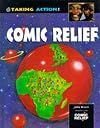 Comic Relief (Taking Action!)
