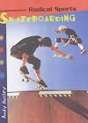 Skateboarding (Radical Sports)