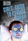 Girls Guide to Feeling Fabulous! (Life Skills)