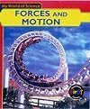 Forces and Motion (Heinemann First Library: My World of Science)