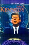 John F. Kennedy (Leading Lives)