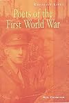 Poets of the First World War (Creative Lives)
