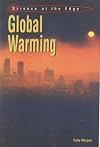 Global Warming (Science at the Edge)
