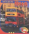 Let's Go By Bus (Let's Go By)