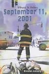 September 11th 2001 (Witness to History)