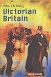 Victorian Britain (Witness to History)