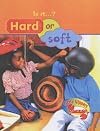 Is It... Hard or Soft (Is It?)