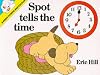 Spot Tells the Time: Colouring Book (A Book to Read & Colour)