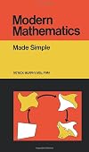 Modern mathematics : made simple