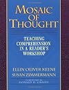 Mosaic of Thought: Teaching Comprehension in a Reader's Workshop