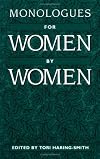 Monologues for Women, by Women
