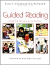 Guided Reading: Good First Teaching for All Children