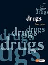 Drugs (High Impact)