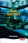 Our Day Out (Heinemann Plays For 14-16 )