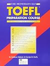 The Heinemann Toefl Preparation Course: With Answer Key