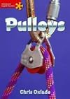 Pulleys (Heinemann English Readers: Elementary Level)