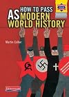 How to pass AS modern world history