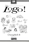 Logo 2 Workbook B Single Euro Edition: Workbook - Ubungsheft B (Logo! for 11-14)