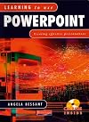 Learning to Use Powerpoint Student Handbook with CD-ROM
