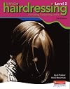S/NVQ Level 2 Hairdressing - 2nd edition (S/NVQ Hairdressing for Levels 1 2 and 3)