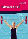 Edexcel A2 PE: Student Book (Edexcel A Level PE)