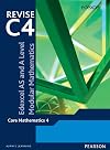 Revise for Edexcel AS and A Level Modular Mathematics: Core Mathematics 4 (Edexcel As & a Modular Maths)