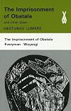 The Imprisonment of Obatala, and other plays