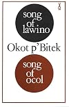 Song of Lawino / Song of Ocol
