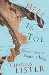 Heel to Toe: Encounters in the South of Italy