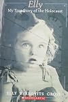 Elly: My True Story of the Holocaust